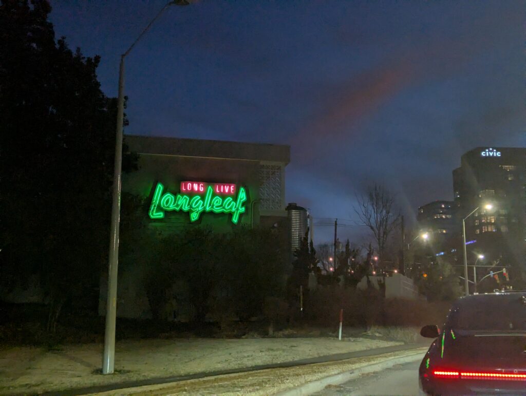 Longleaf Hotel and Lounge Outdoor Neon Sign 